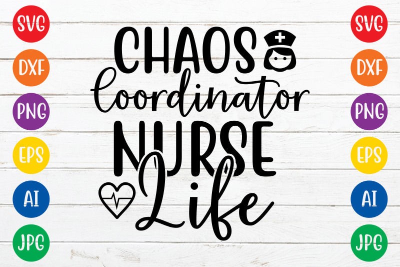 chaos-coordinator-nurse-life-svg