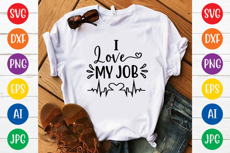 i-love-my-job-svg