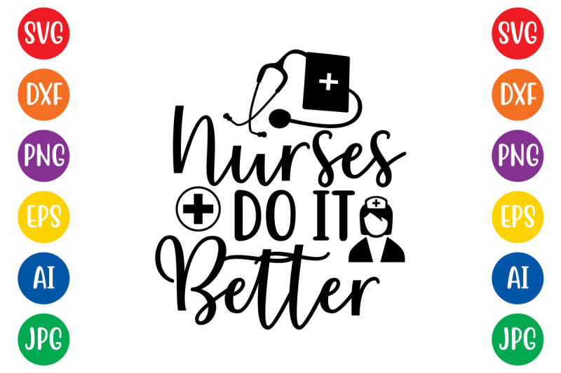 nurses-do-it-better-svg
