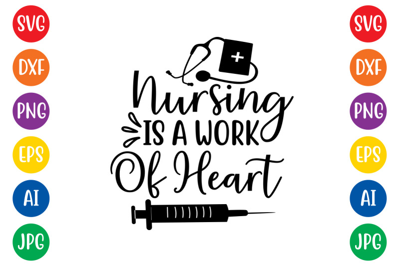 nursing-is-a-work-of-heart-svg