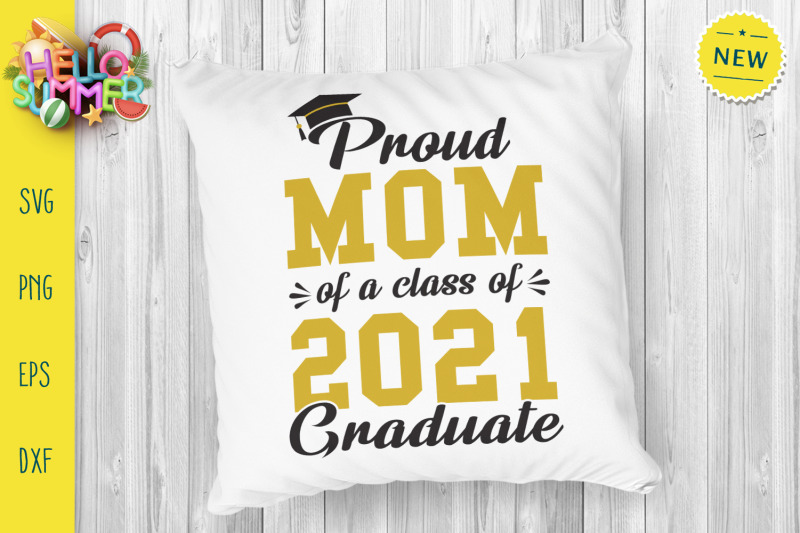 proud-mom-of-a-class-of-2021-graduate-svg-graduate-svg-class-of-2021