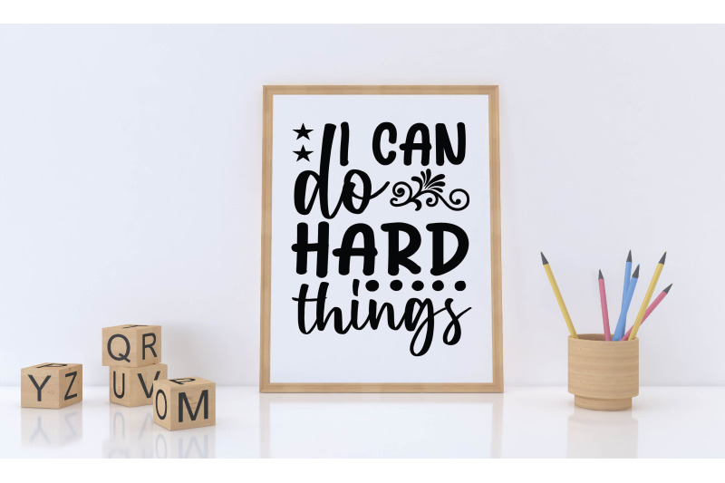 i-can-do-hard-things-svg-design