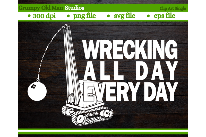 wrecking-all-day-every-day-wrecking-ball