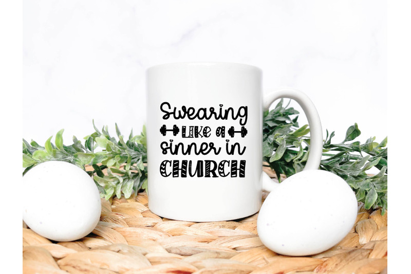 swearing-like-a-sinner-in-church-svg-design