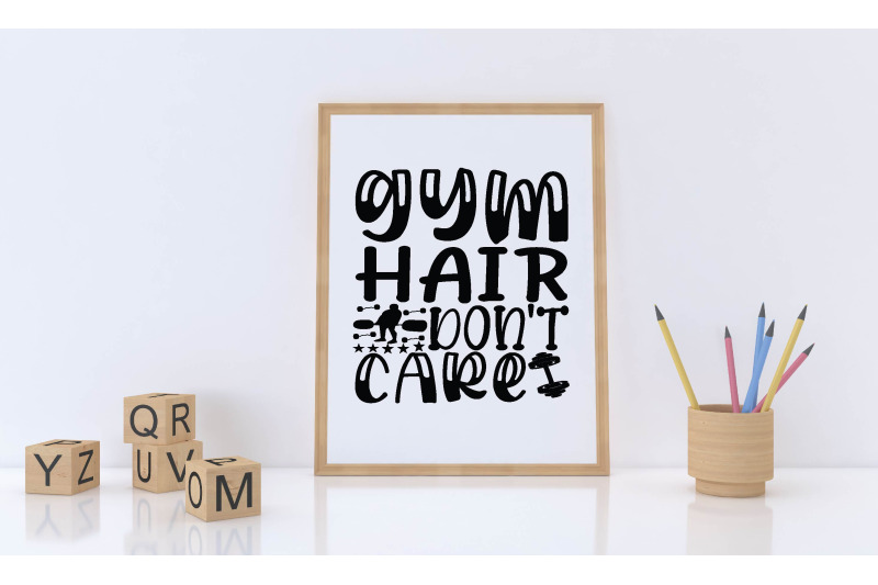 gym-hair-don-039-t-care-svg-design