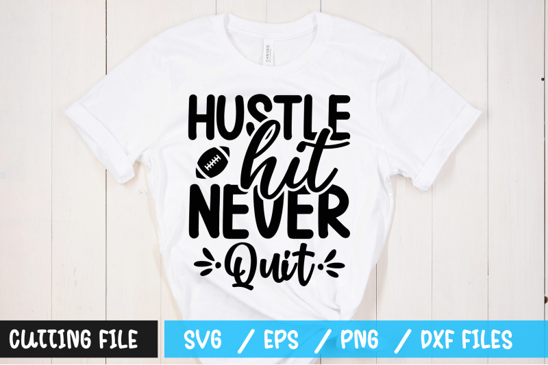 hustle-hit-never-quit-svg