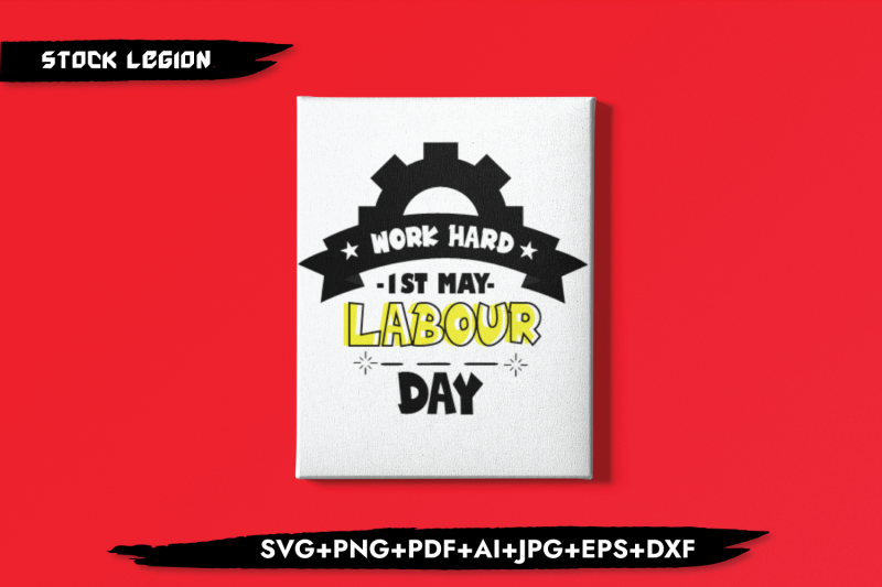 work-hard-1st-may-labour-day-svg