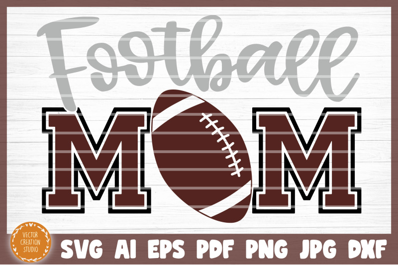 football-mom-svg-cut-file