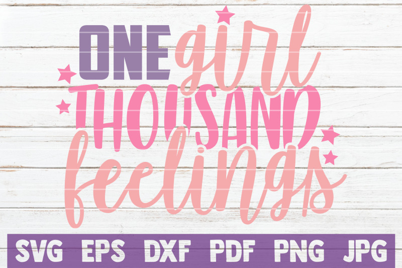 one-girl-thousand-feelings-svg-cut-file