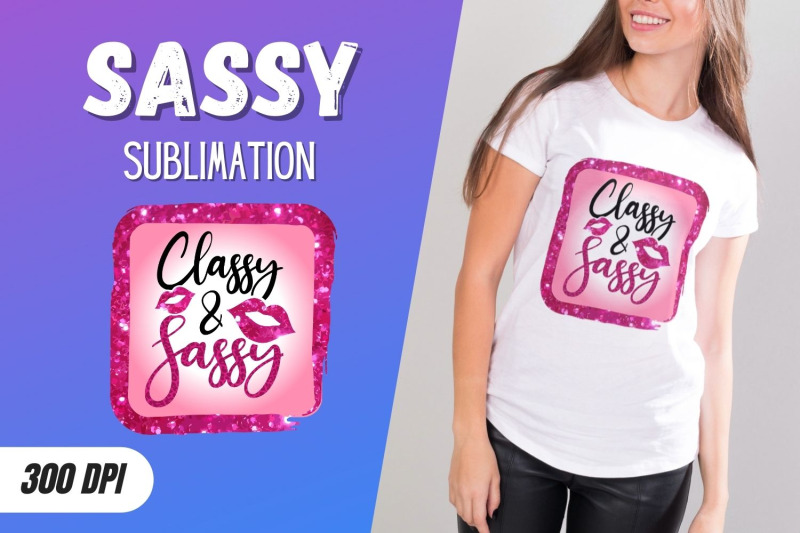 classy-amp-sassy-sublimation