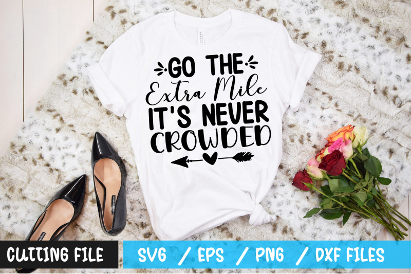 go-the-extra-mile-i-ts-never-crowded-svg