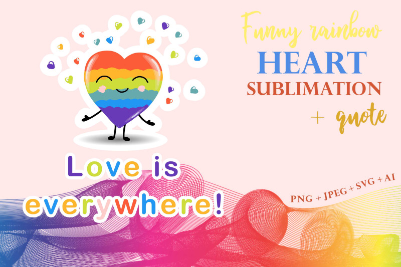 fun-rainbow-heart-sublimation-quote