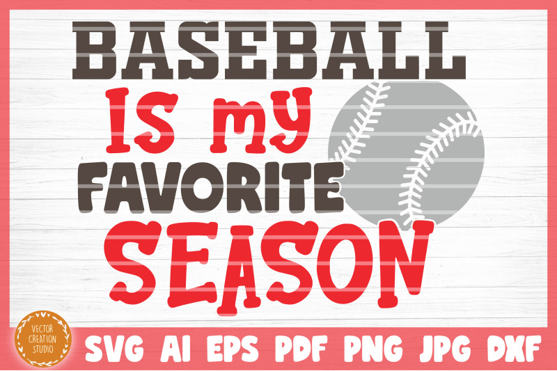 baseball-is-my-favorite-season-svg-cut-file