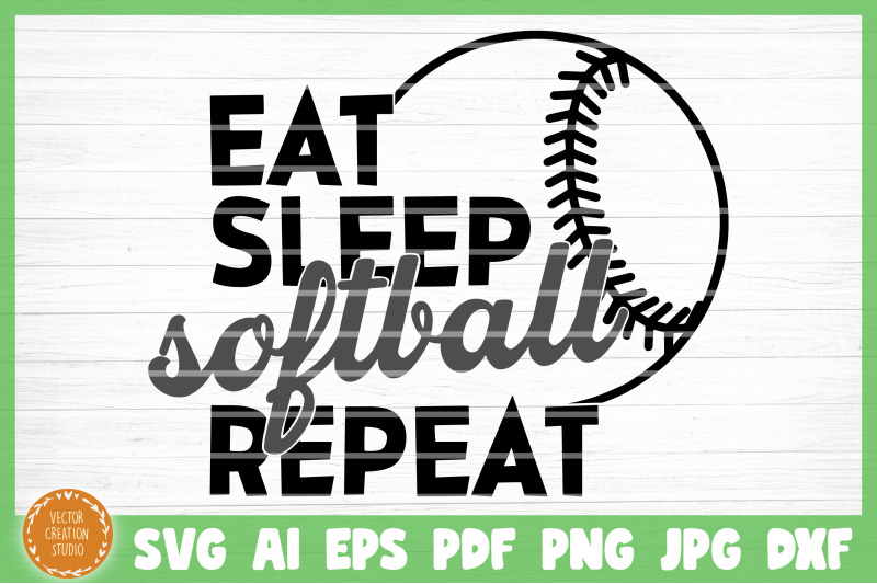 eat-sleep-softball-repeat-svg-cut-file