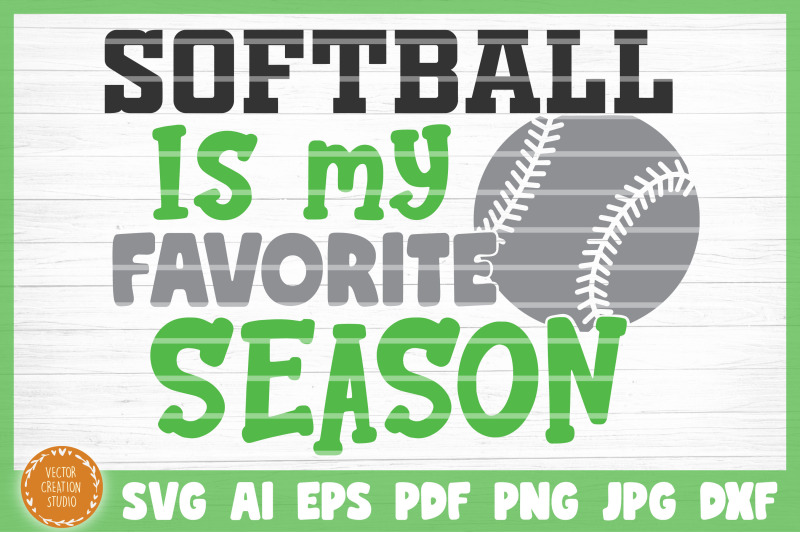 softball-is-my-favorite-season-svg-cut-file