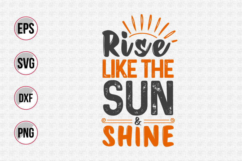 rise-like-the-sun-and-shine