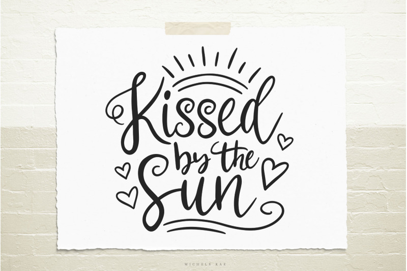 kissed-by-the-sun-svg-cut-file
