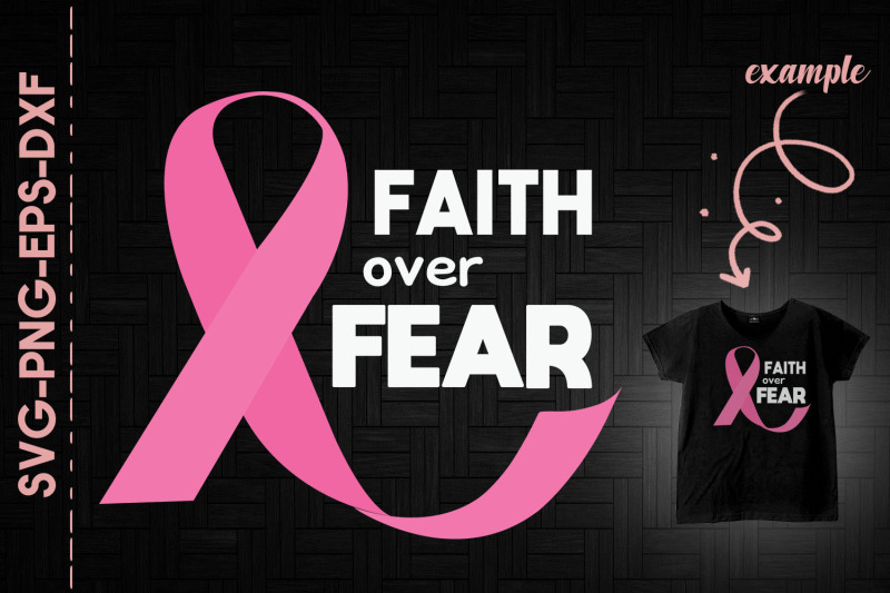 faith-over-fear-breast-cancer-awareness