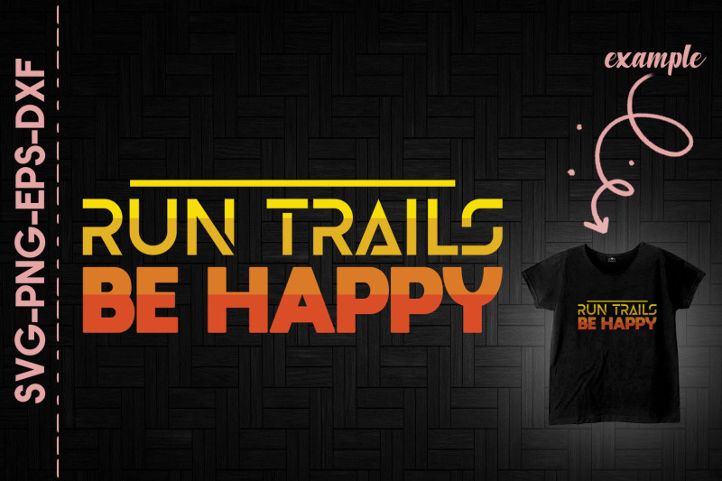 run-trails-be-happy-running