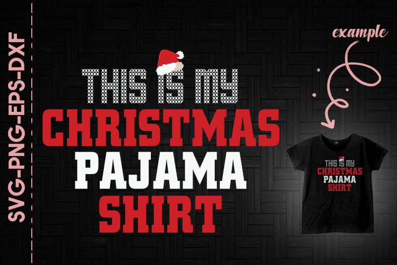 this-is-my-christmas-pajama-shirt-xmas