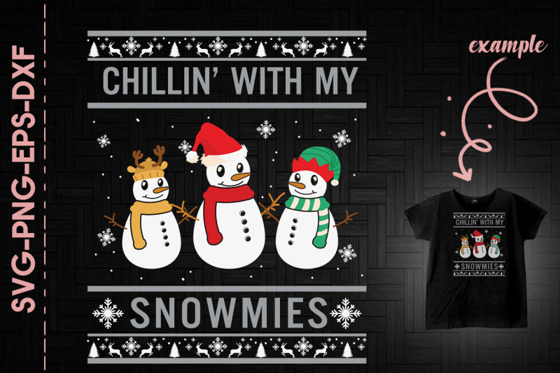 chilling-with-my-snowmies-christmas