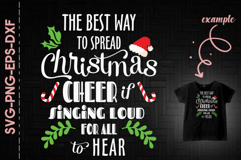 best-way-spread-xmas-cheer-singing-loud