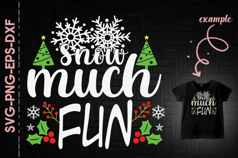 snow-much-fun-christmas-funny-saying