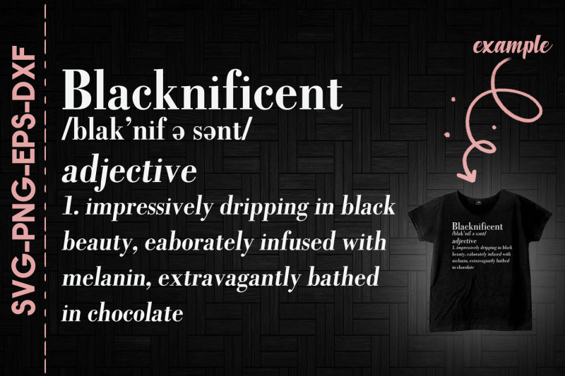 blacknificent-defination-black-proud-blm