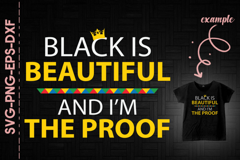 black-is-beautiful-and-i-039-m-the-proof-blm