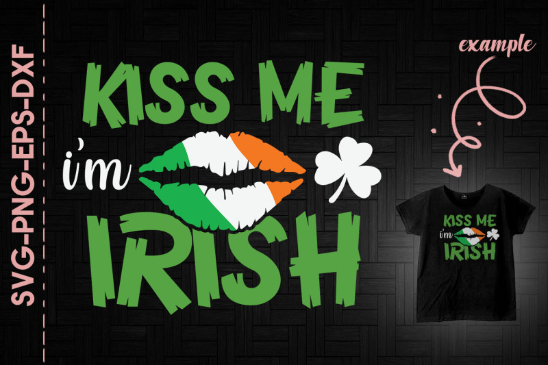 lips-kiss-me-i-039-m-irish-st-patrick-039-s-day