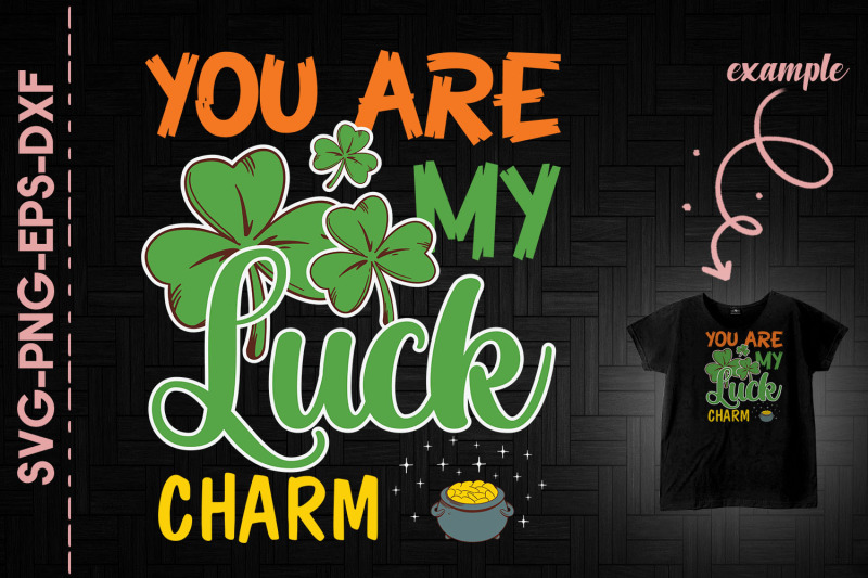 you-are-my-luck-charm-green-shamrock