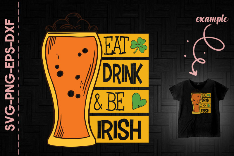 eat-drink-and-be-irish-st-patrick-039-s-day