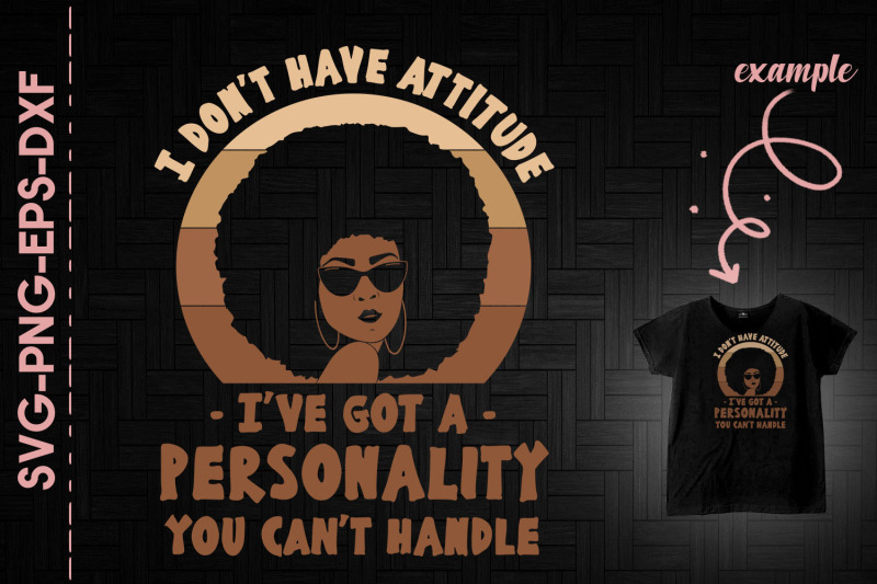 i-039-ve-got-a-personality-you-can-039-t-handle