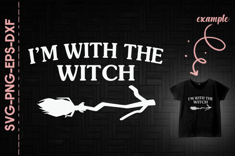 i-039-m-with-the-witch-funny-halloween