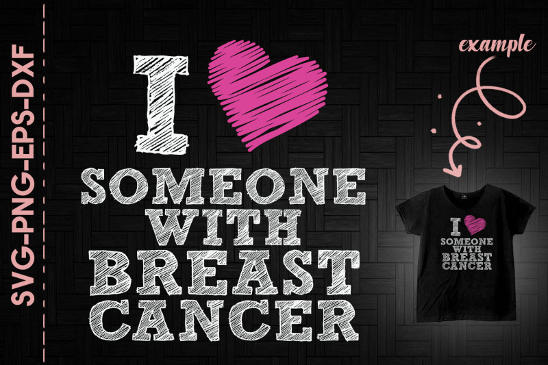 i-love-someone-with-breast-cancer