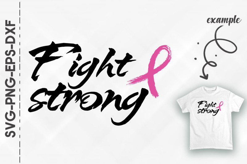 fight-breast-cancer-strong-fighter