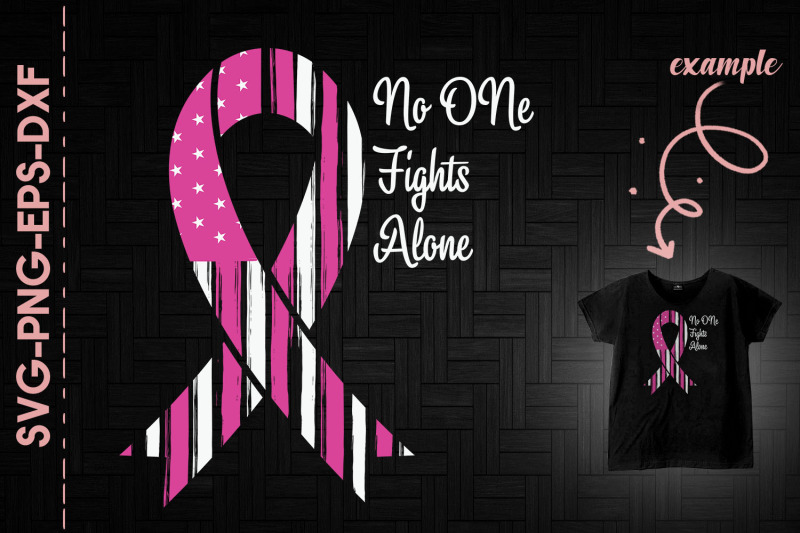 no-one-fights-alone-usa-flag-pink-ribbon