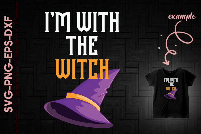 i-039-m-witch-the-witch-halloween-witch-hat