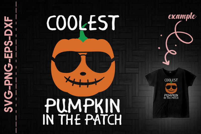 coolest-pumplin-in-the-patch-halloween