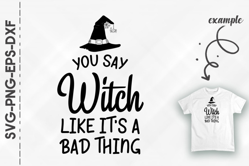 you-say-witch-like-it-039-s-a-bad-thing