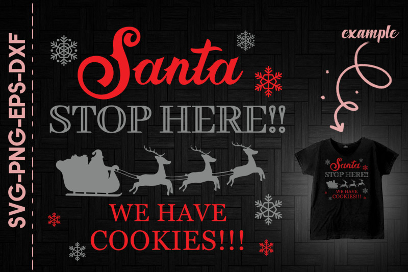 santa-stop-here-we-have-cookies-xmas