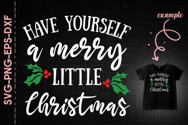 have-yourself-a-merry-little-christmas