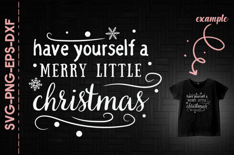 have-yourself-a-merry-little-christmas