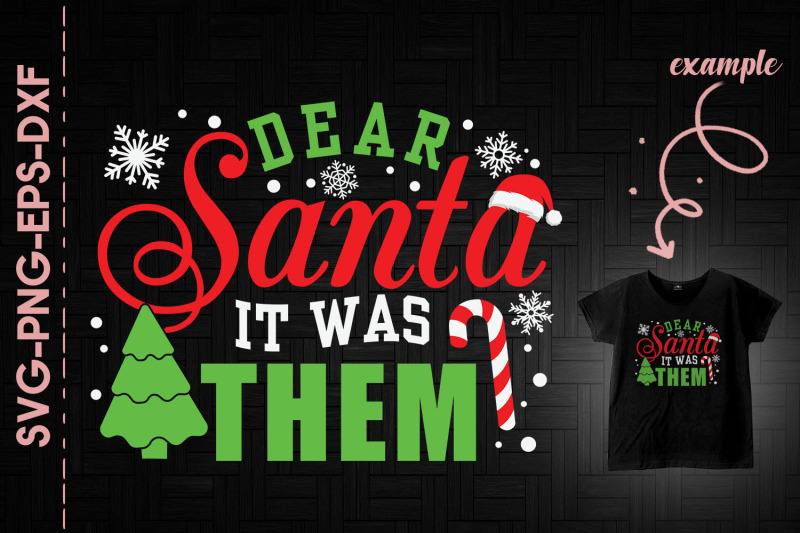 dear-santa-it-was-them-fun-christmas