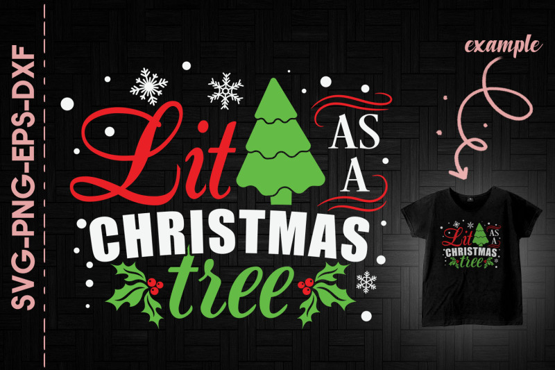 lit-as-a-christmas-tree-funny-holiday