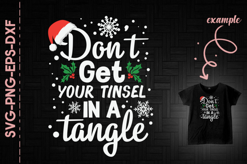 don-039-t-get-your-tinsel-in-a-tangle-xmas