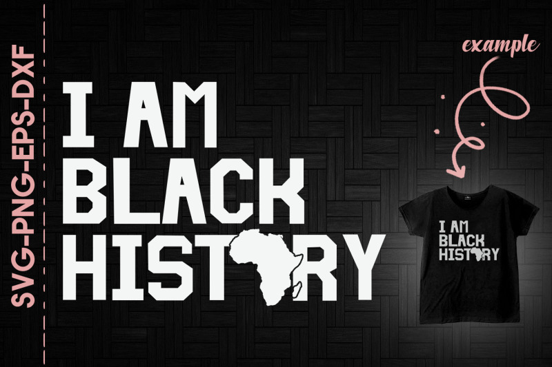 i-am-black-history-africa-map-blm-proud