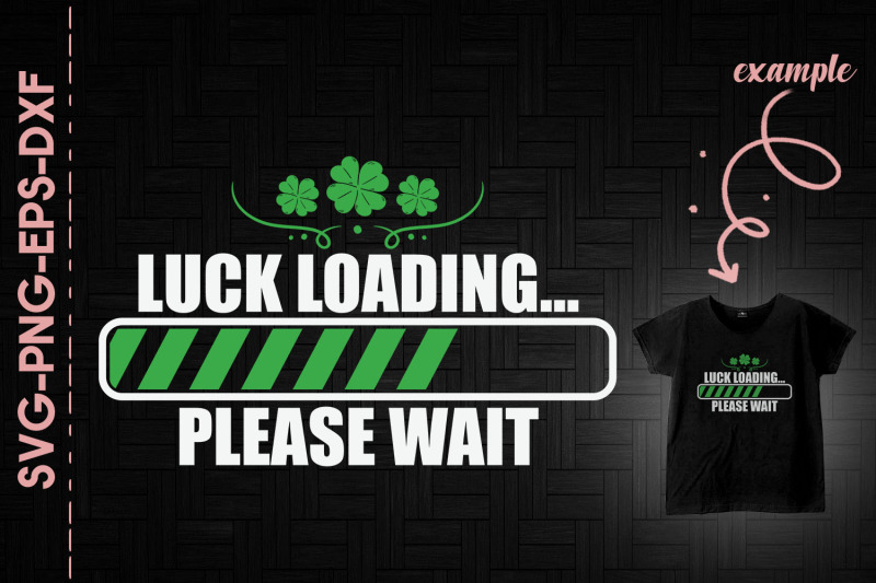 luck-loading-please-wait-st-patricks-day