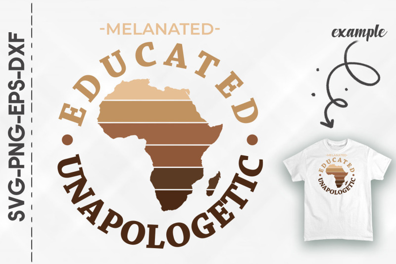 educated-unapologetic-afirca-map-melanin