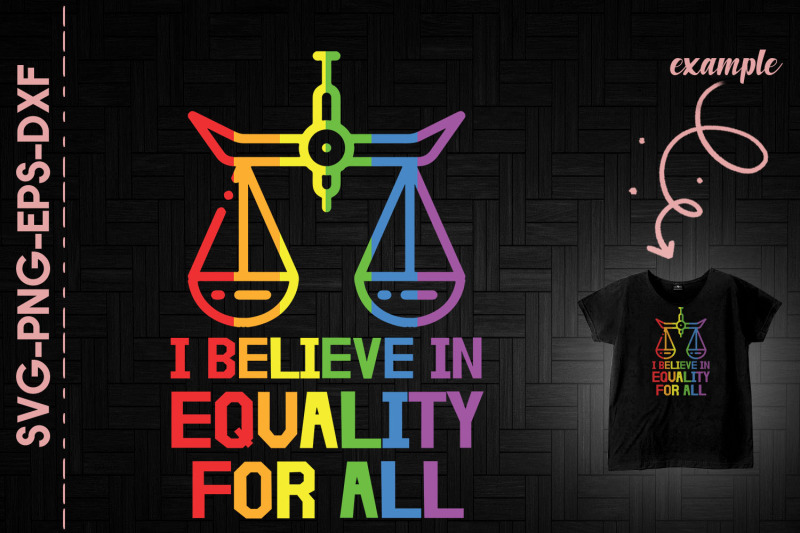 i-believe-in-equality-for-all-blm-equal